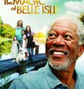 The Magic of Belle Isle 2012