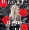 Flowers in the Attic 2014