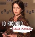 Io ricordo. Piazza Fontana (2019)