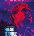 ENFANT TERRIBLE (2020)