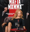 MAFIA MAMMA (2023) MAFIA MAMMA (2023)