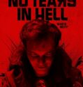 No Tears In Hell (2025) No Tears In Hell (2025)