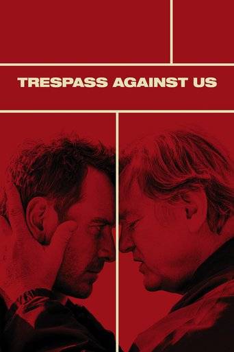 Trespass Against Us (2017) tainies Online with greek subs Trespass Against Us (2017) με ελληνικους υποτιτλους