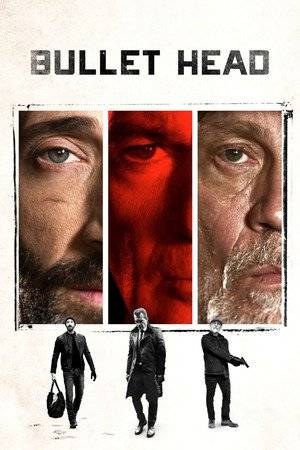 Bullet Head (2017) tainies Online with greek subs Bullet Head (2017) με ελληνικους υποτιτλους