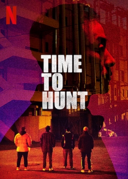 TIME TO HUNT (2020) tainies Online with greek subs TIME TO HUNT (2020) με ελληνικους υποτιτλους
