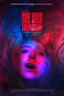 SHE DIES TOMORROW (2020) tainies Online with greek subs SHE DIES TOMORROW (2020) με ελληνικους υποτιτλους